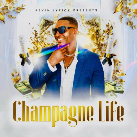 Champagne life | Boomplay Music