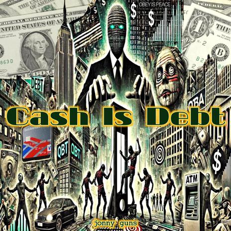 Cash Is Debt ft. MC No Golden Knox & Sparquelle Antoni | Boomplay Music