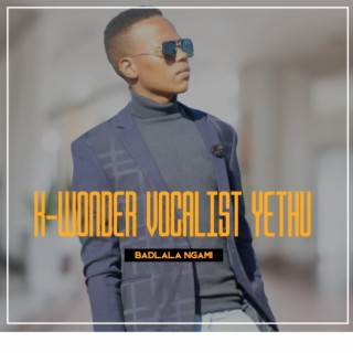 K-WONDER VOCALIST YETHU