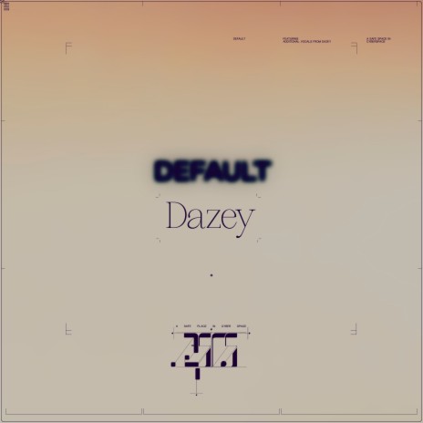 Default ft. Dazey | Boomplay Music