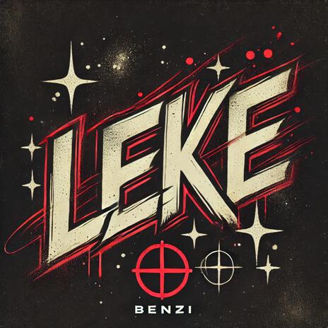 LEKE | Boomplay Music