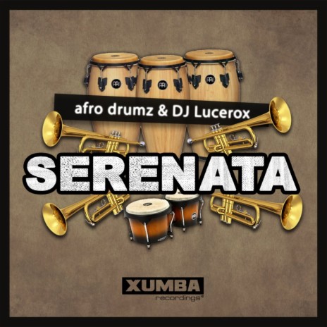 Serenata ft. Dj Lucerox | Boomplay Music