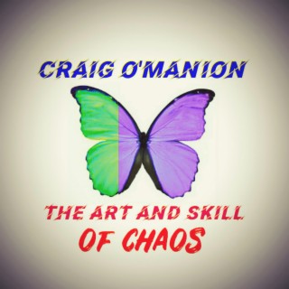 The Art And Skill Of Chaos