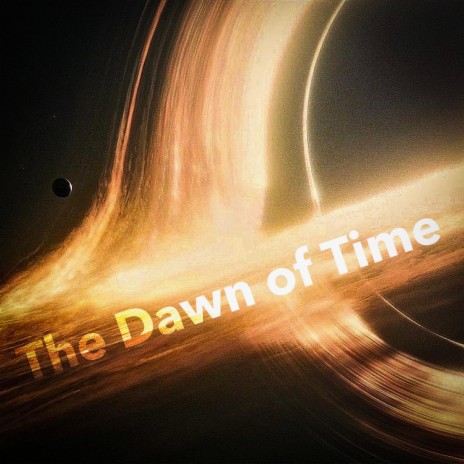 The Dawn Of Time