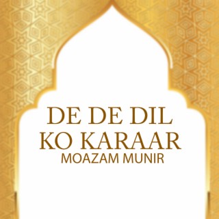 De De Dil Ko Karaar