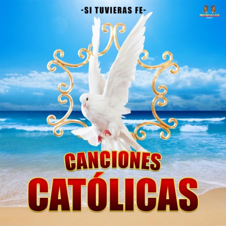 Viva La Fe ft. Musica Catolica | Boomplay Music