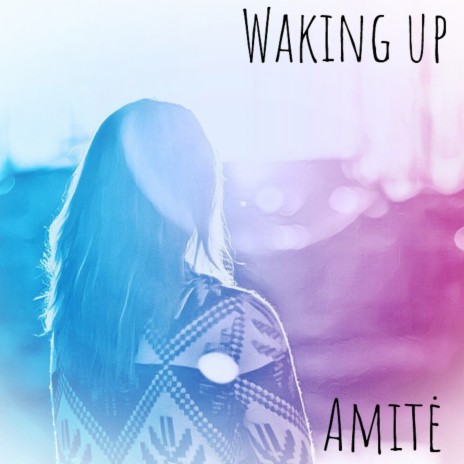 Waking Up | Boomplay Music