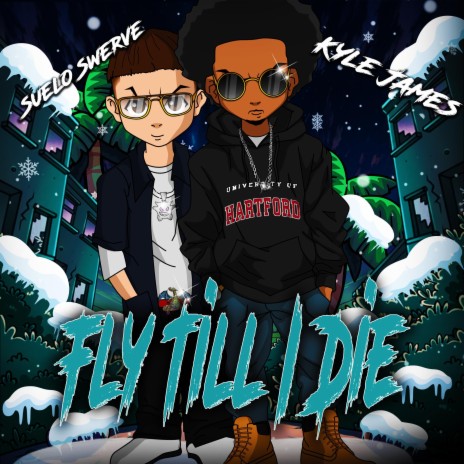 Fly Till I Die ft. Suelo Swerve