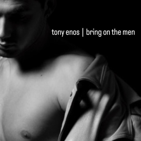 Bring on the Men | Boomplay Music