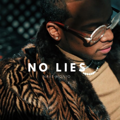 No Lies | Boomplay Music