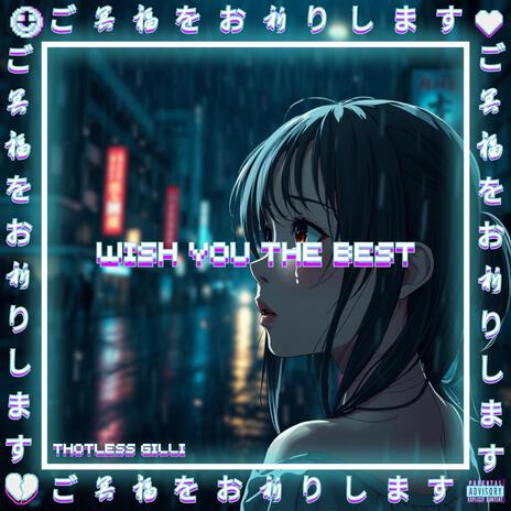 wish you the best | Boomplay Music