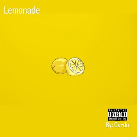 Lemonade | Boomplay Music