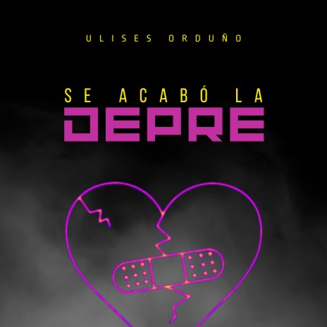 Se Acabó la Depre | Boomplay Music