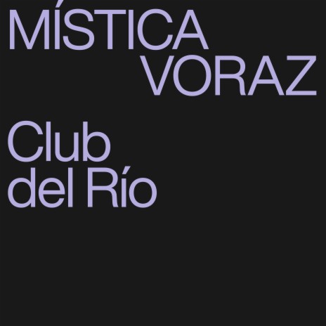 Mística voraz | Boomplay Music