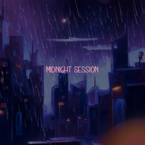 Midnight Session | Boomplay Music