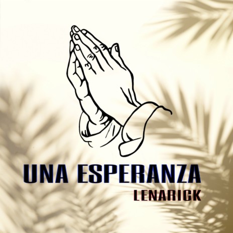 Una Esperanza | Boomplay Music