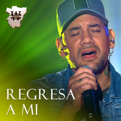 Regresa A Mi (Sesión Acústica) | Boomplay Music