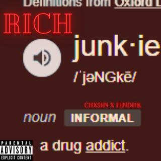 Rich Junkie