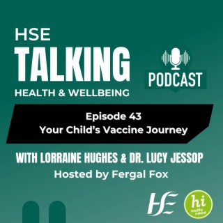 #43 Your Child's Vaccine Journey