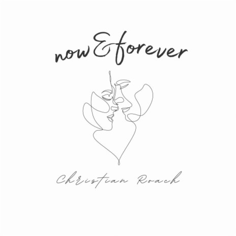 now&forever | Boomplay Music