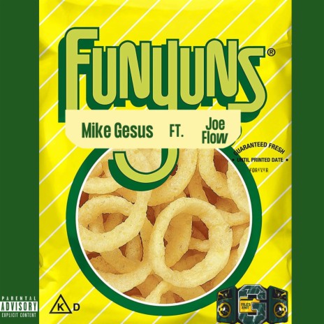 Funyuns ft. Joe Flow | Boomplay Music