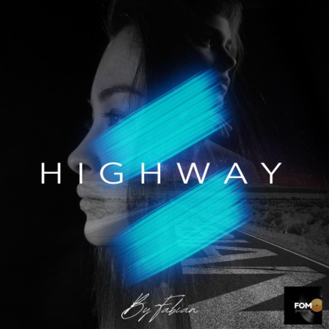 Highway | Boomplay Music