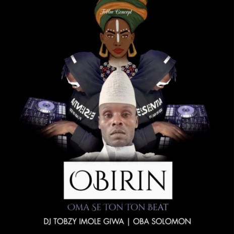 Obirin (Oma se Ton Ton) Beat ft. Oba Solomon | Boomplay Music