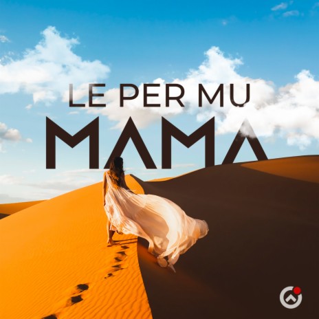 Le per mu Mama | Boomplay Music