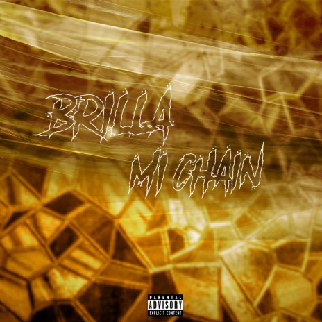 Brilla Mi Chain | Boomplay Music