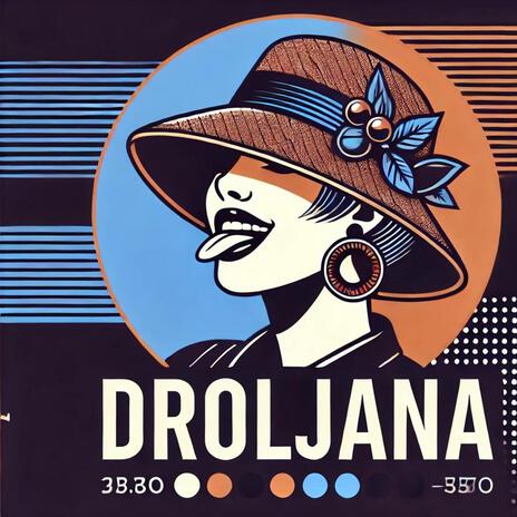 Droljana | Boomplay Music