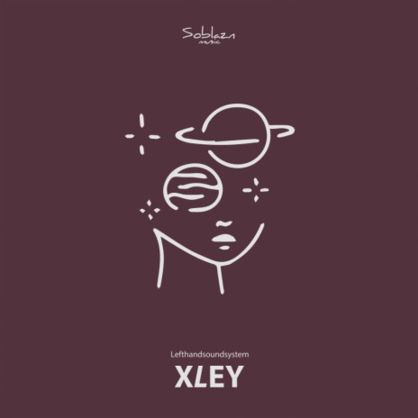 Xley (Original Mix)