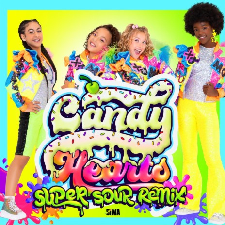 Candy Hearts (Super Sour Remix!) | Boomplay Music