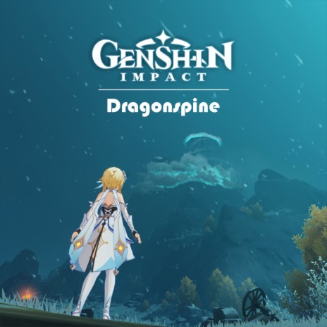 Dragonspine Ballad (From Genshin Impact - Dragonspine Game)
