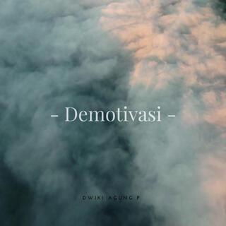 Demotivasi lyrics | Boomplay Music