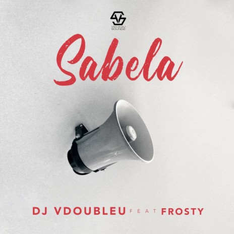 Sabela ft. Frosty | Boomplay Music