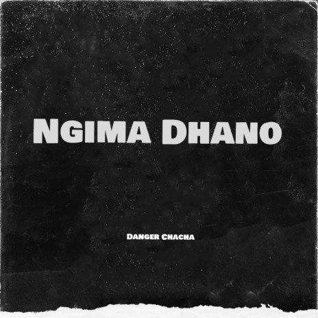 Ngima Dhano | Boomplay Music