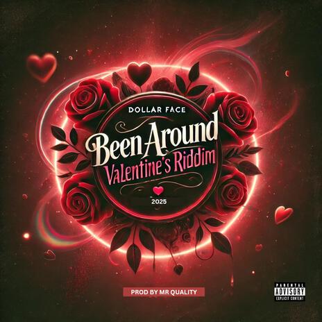 Been Around (valentines ridddim) | Boomplay Music