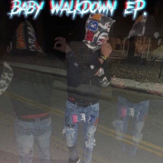 Baby WalkDown EP