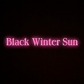 Black Winter Sun