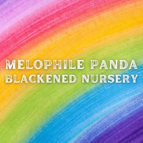 Blackened Nursery | Boomplay Music