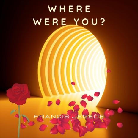 Where Were You? | Boomplay Music