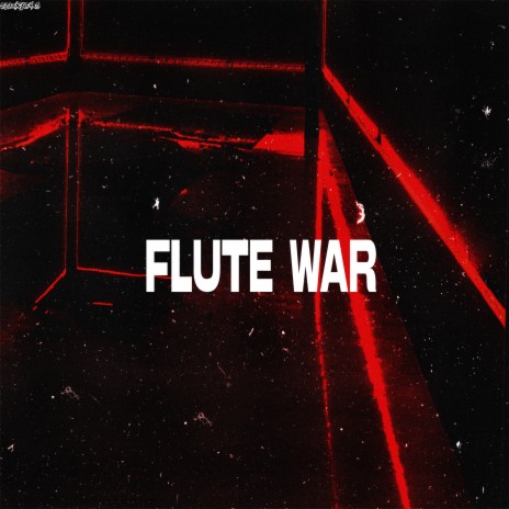 Flute War | Boomplay Music