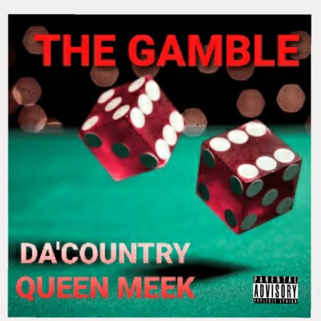 THE GAMBLE /QUEEN MEEK | Boomplay Music