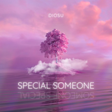 Special Someone | Boomplay Music