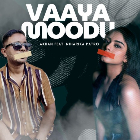 Vaaya Moodu ft. Niharika Patro