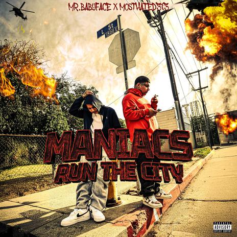 Maniacs Run the City ft. MostHated373 | Boomplay Music