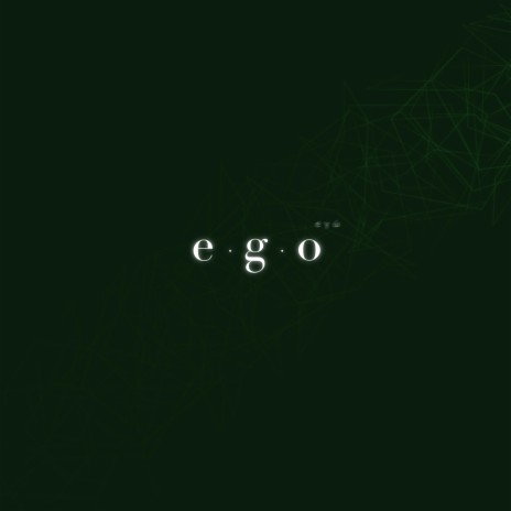 Ego | Boomplay Music