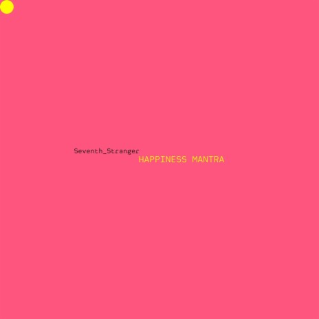Happiness Mantra (Seven Fathoms Remix)