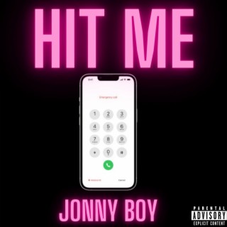 Hit Me lyrics | Boomplay Music