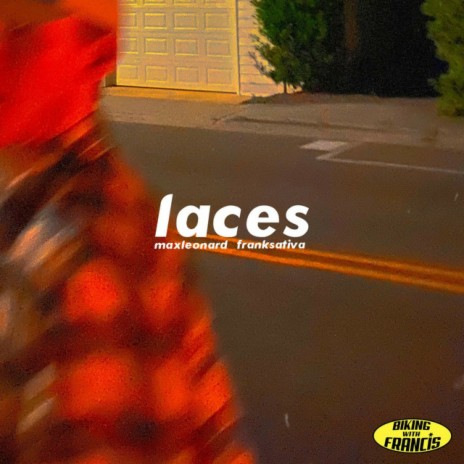 LACES ft. Frank Sativa | Boomplay Music